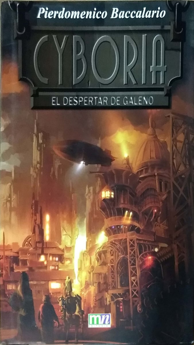 LIBRO CYBORIA, EL DESPERTAR DE GALENO - PIERDOMENICO BACCALARIO - 1