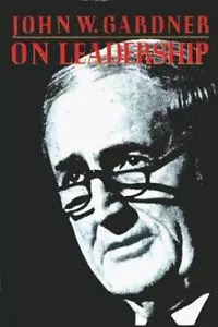 LIBRO ON LEADERSHIP - JOHN W. GARDNER - 1