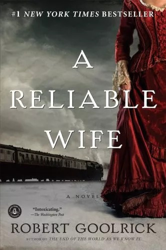 LIBRO A RELIABLE WIFE - ROBERT GOOLRICK - 1