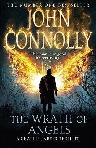 LIBRO THE WRATH OF ANGELS - JOHN CONNOLLY - 1