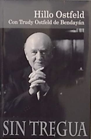LIBRO SIN TREGUA - HILLO OSTFELD - 1