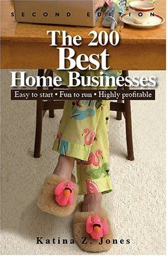 LIBRO THE 200 BEST HOME BUSINESSES - KATINA Z. JONES - 1