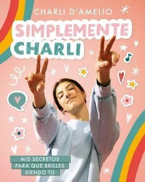 LIBRO SIMPLEMENTE CHARLI - CHARLI D'AMELIO - 1
