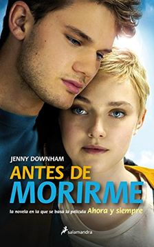 LIBRO DE HISTORIA Y HUMANIDADES ANTES DE MORIRME JENNY DOWNHAM - 1
