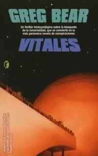 LIBRO VITALES - GREG BEAR - 1