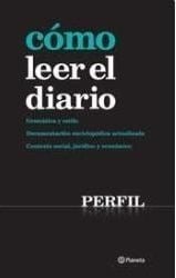LIBRO CÓMO LEER EL DIARIO - JORGE FONTEVECCHIA - 1