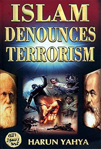 LIBRO ISLAM DENOUNCES TERRORISM - HARUN YAHYA - 1