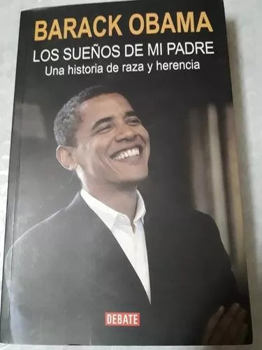 LIBRO LOS SUEÑOS DE MI PADRE - BARACK OBAMA - 1