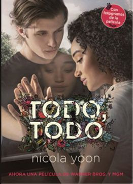 LIBRO DE HISTORIA Y HUMANIDADES TODO, TODO NICOLA YOON - 1