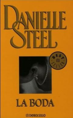 LIBRO LA BODA - DANIELLE STEEL - 1