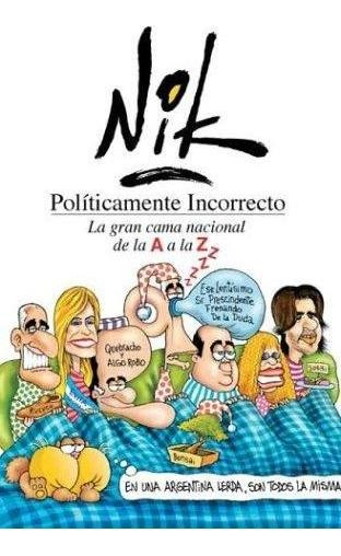 LIBRO POLÍTICAMENTE INCORRECTO - CRISTIAN DZWONIK - 1