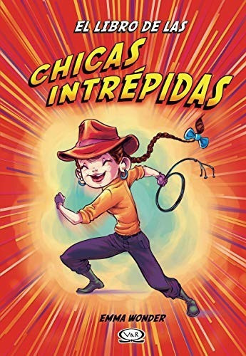 EL LIBRO DE LAS CHICAS INTRÉPIDAS - EMMA WONDER - 1