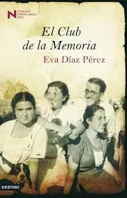 LIBRO EL CLUB DE LA MEMORIA - EVA DÍAZ PÉREZ - 1