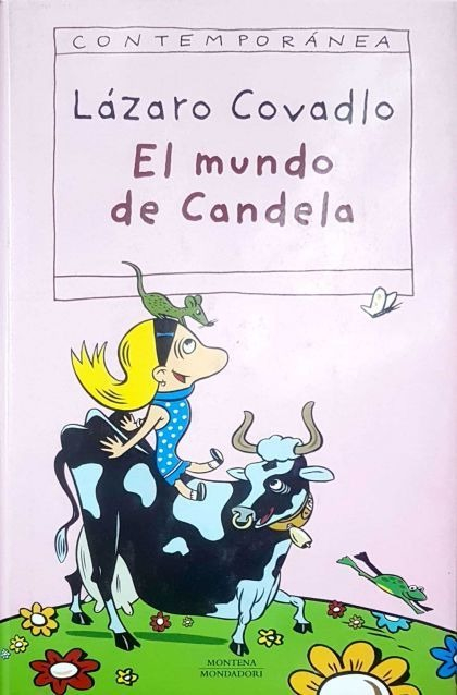 LIBRO EL MUNDO DE CANDELA - LAZARO COVADLO - 1
