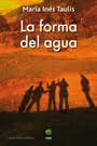 LIBRO LA FORMA DEL AGUA - MARÍA INÉS TAULIS - 1
