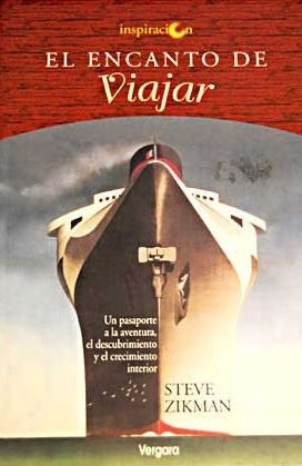 LIBRO EL ENCANTO DE VIAJAR - STEVE ZIKMAN - 1
