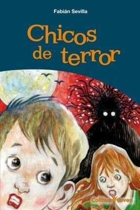 LIBRO CHICOS DE TERROR - FABIÁN SEVILLA - 1