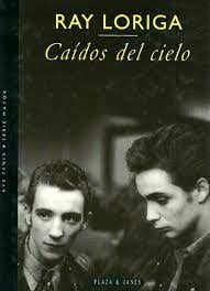 LIBRO CAÍDOS DEL CIELO - RAY LORIGA - 1