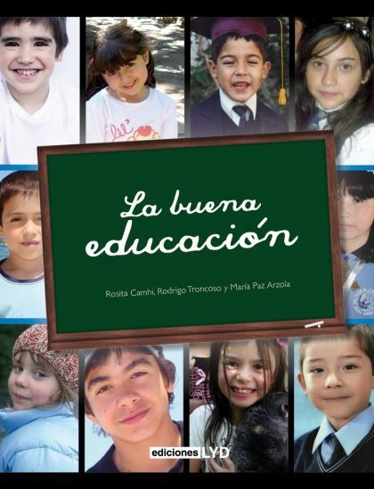LIBRO LA BUENA EDUCACIÓN - ROSITA CAMHI - 1