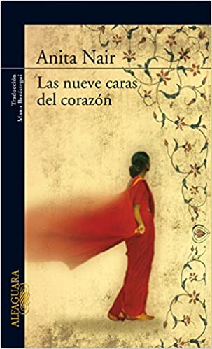 LIBRO LAS NUEVE CARAS DEL CORAZON - ANITA NAIR - 1