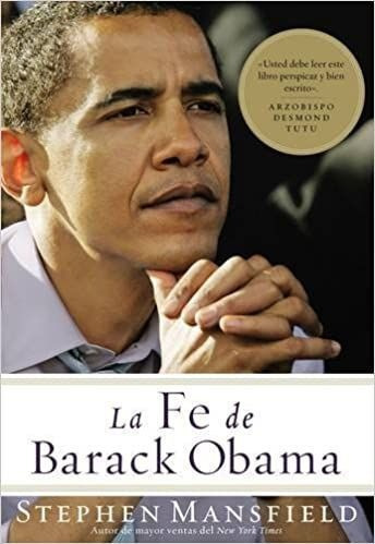 LIBRO LA FE DE BARACK OBAMA - MANSFIELD, STEPHEN - 1