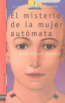 EL MISTERIO DE LA MUJER AUTÓMATA - 1