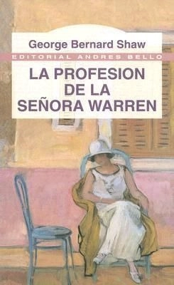 LA PROFESIÓN DE LA SEÑORA WARREN - 1