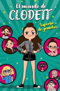 LIBRO EL MUNDO DE CLODETT. SUPERLIO DE GEMELAS - CLODETT - 1