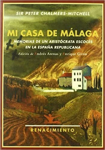 LIBRO MI CASA DE MÁLAGA - PETER CHALMERS MITCHELL - 1
