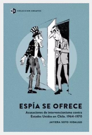 LIBRO ESPÍA SE OFRECE - JAVIERA SOTO HIDALGO - 1