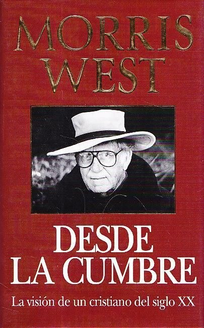 LIBRO DESDE LA CUMBRE - MORRIS WEST - 1