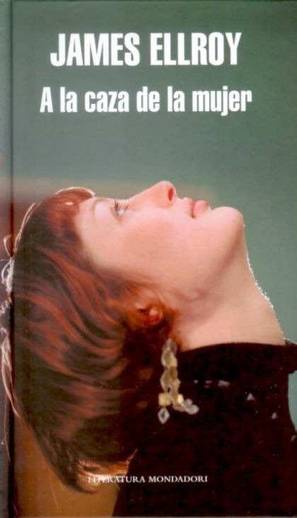 LIBRO A LA CAZA DE LA MUJER - JAMES ELLROY - 1