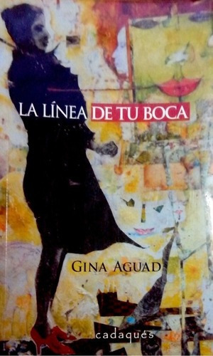 LIBRO LINEA DE TU BOCA LA - GINA AGUAD - 1