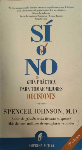 LIBRO SÍ O NO - SPENCER JOHNSON MD - 1