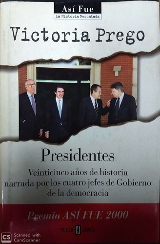 LIBRO PRESIDENTES - VICTORIA PREGO - 1