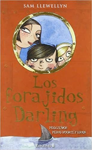 LIBRO LOS FORAJIDOS DARLING - SAM LLEWELLYN - 1