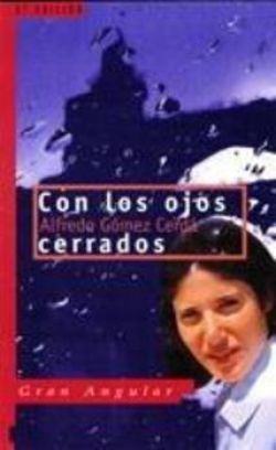 LIBRO CON LOS OJOS CERRADOS - ALFREDO GOMEZ CERDA - 1