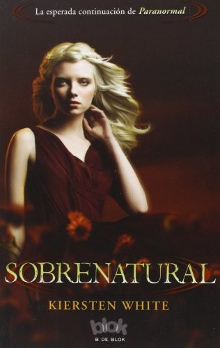 LIBRO SOBRENATURAL - KIERSTEN WHITE - 1