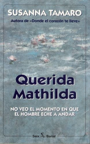 QUERIDA MATHILDA - 1