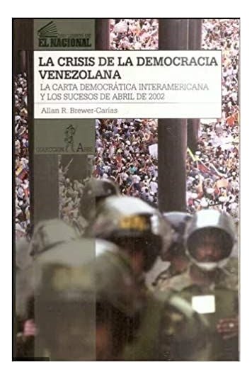 LIBRO LA CRISIS DE LA DEMOCRACIA VENEZOLANA - ALLAN RANDOLPH BREWER-CARIAS - 1