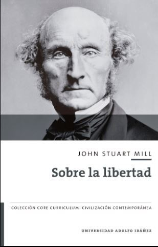 LIBRO SOBRE LA LIBERTAD - JOHN STUART MILL - 1