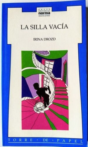 LIBRO LA SILLA VACÍA - IRINA DROZD - 1