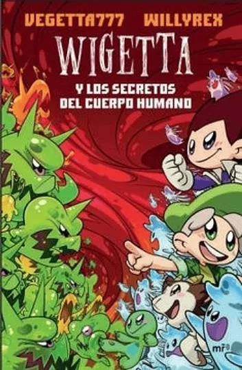 WIGETTA Y LOS SECRETOS DEL CUERPO HUMANO - 1