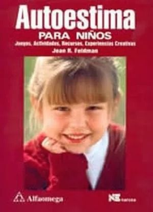 LIBRO AUTOESTIMA PARA NIÑOS - FELDMAN - 1