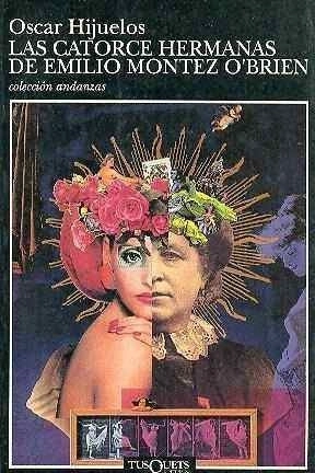 LAS CATORCE HERMANAS DE EMILIO MONTEZ O'BRIEN - 1