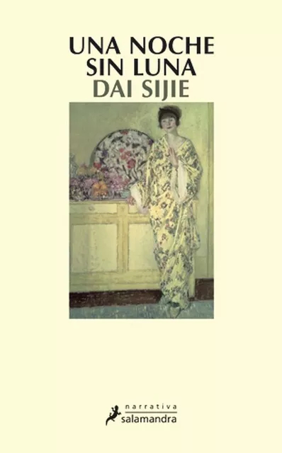 LIBRO UNA NOCHE SIN LUNA - SIJIE, DAI - 1