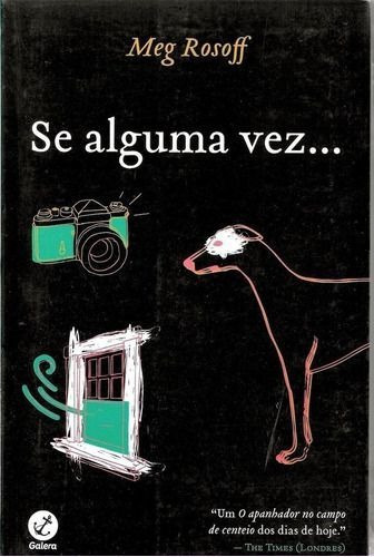 LIBRO SE ALGUMA VEZ - MEG ROSOFF - 1