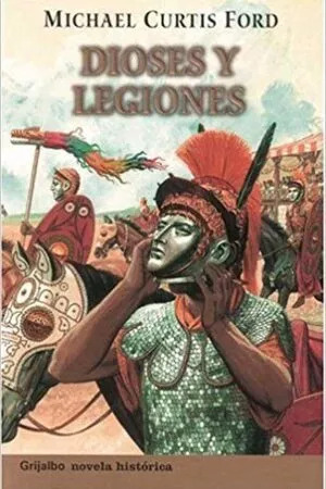 DIOSES Y LEGIONES - 1