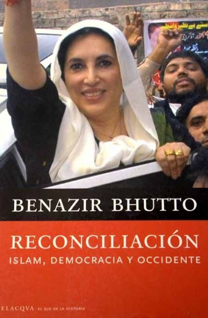 LIBRO RECONCILIACIÓN - BHUTTO BENAZIR - 1