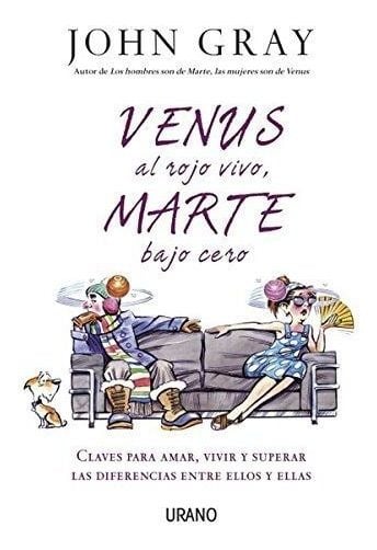 LIBRO VENUS AL ROJO VIVO, MARTE BAJO CERO - GRAY, JOHN - 1